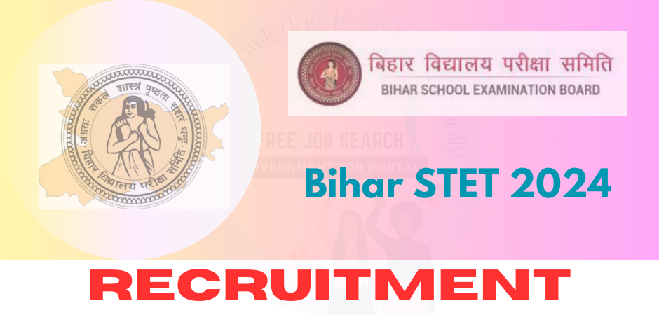 Bihar STET 2024 Free Job search